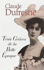 Trois grâces de la belle époque